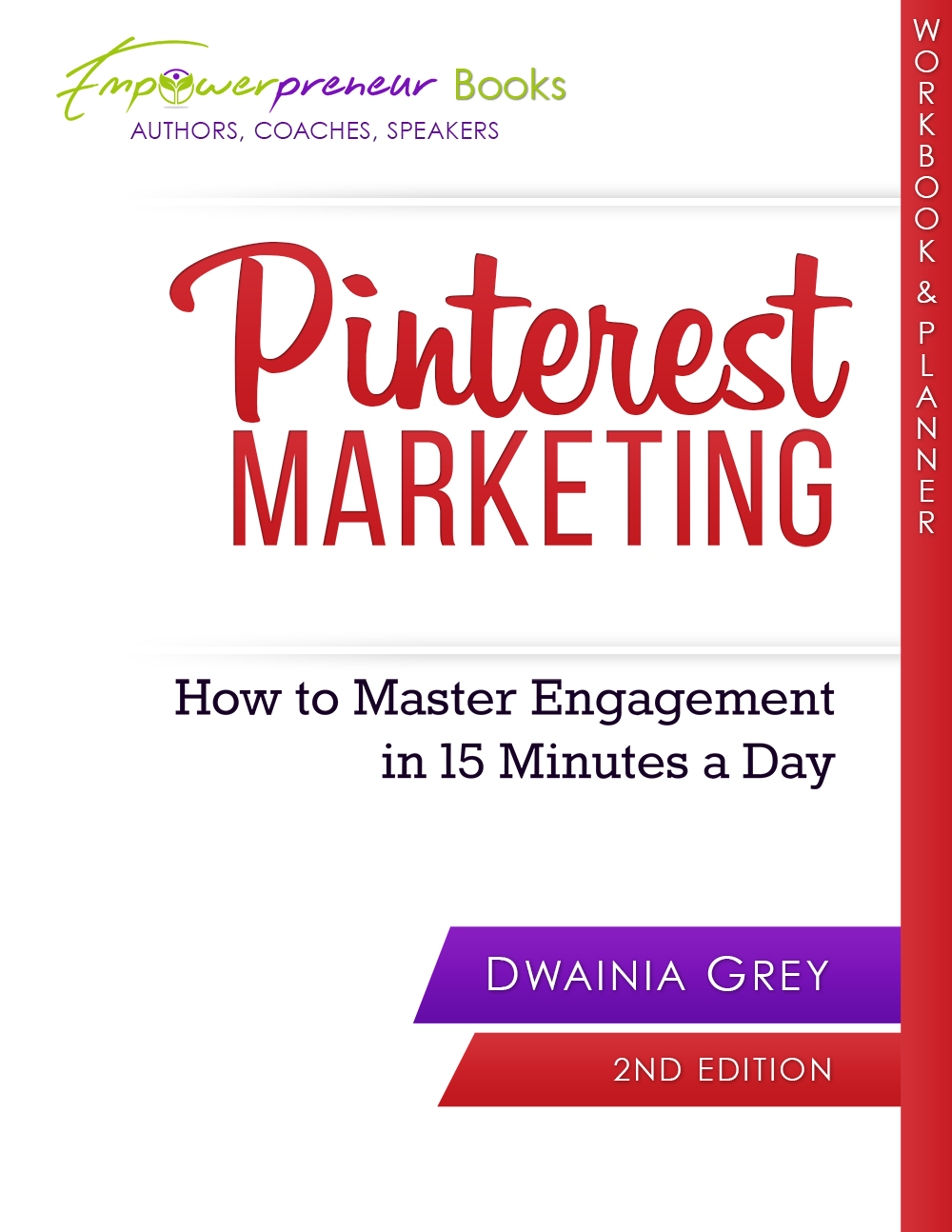 PIN-workbook-cover-1000 Pinterest Workbook 2nd Edition: How to Master Engagement in 15 Minutes a Day