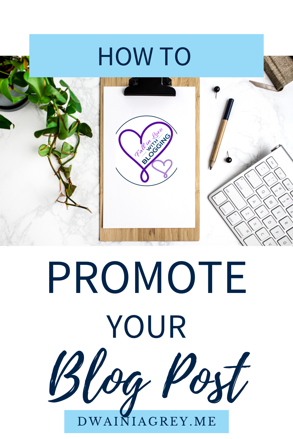 How to Promote Your Blog Post