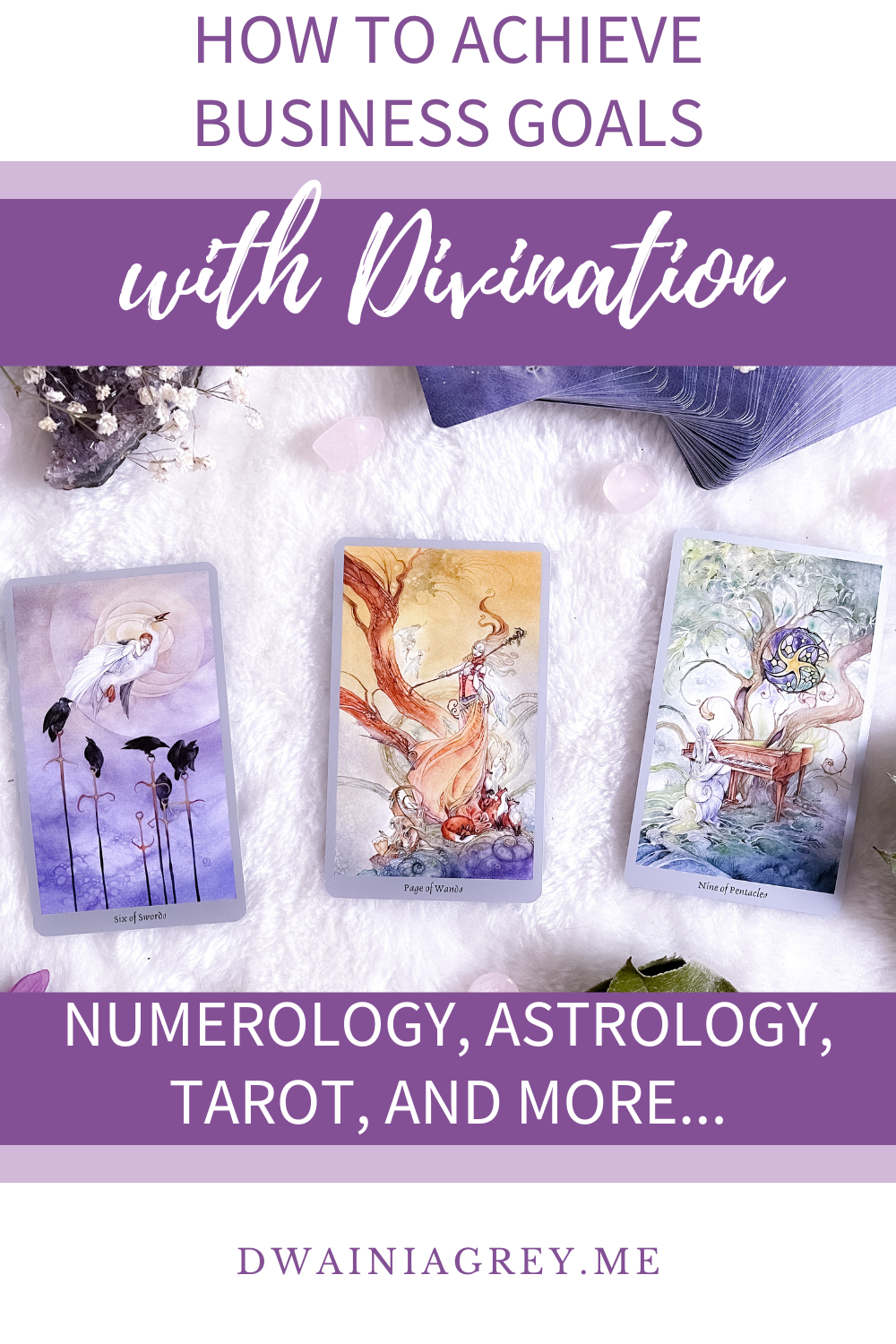 How to Achieve Business Goals with Divination Tools: Numerology, Astrology, Tarot and More